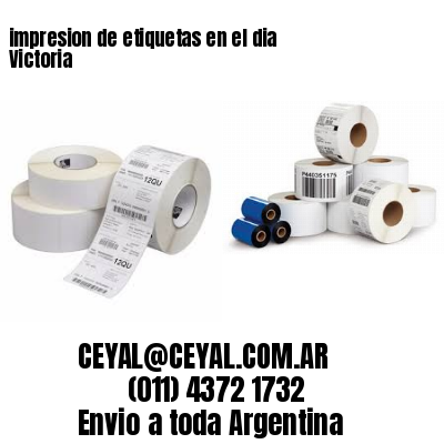 impresion de etiquetas en el dia Victoria