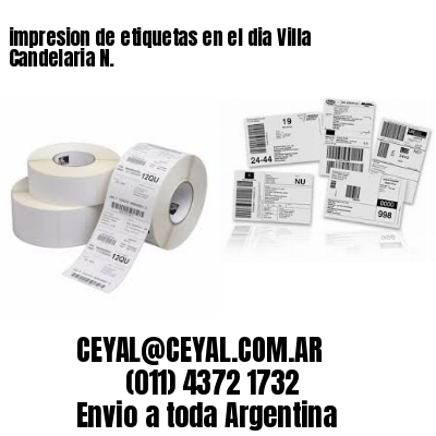 impresion de etiquetas en el dia Villa Candelaria N.