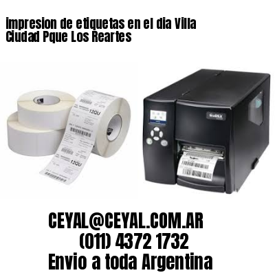 impresion de etiquetas en el dia Villa Ciudad Pque Los Reartes