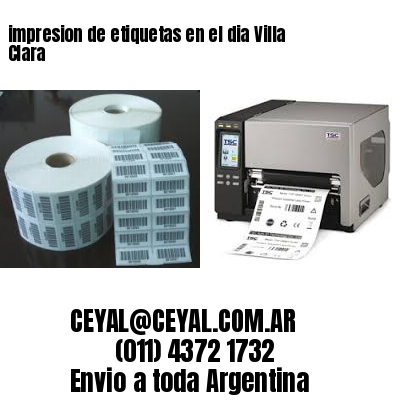 impresion de etiquetas en el dia Villa Clara