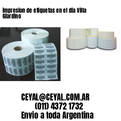 impresion de etiquetas en el dia Villa Giardino