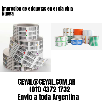 impresion de etiquetas en el dia Villa Nueva