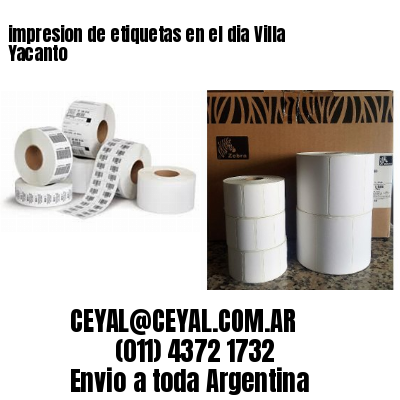 impresion de etiquetas en el dia Villa Yacanto