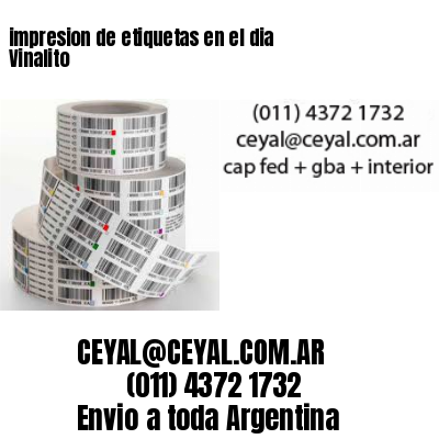 impresion de etiquetas en el dia Vinalito