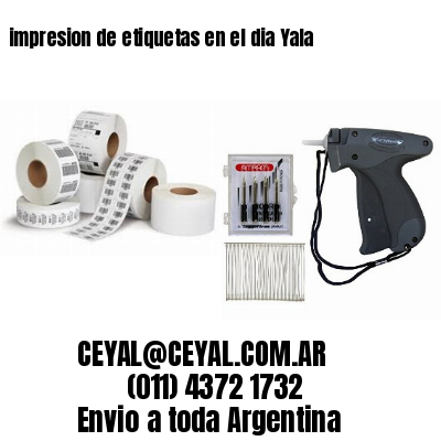 impresion de etiquetas en el dia Yala