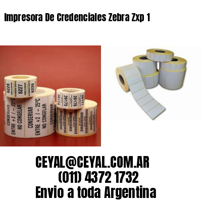 Impresora De Credenciales Zebra Zxp 1