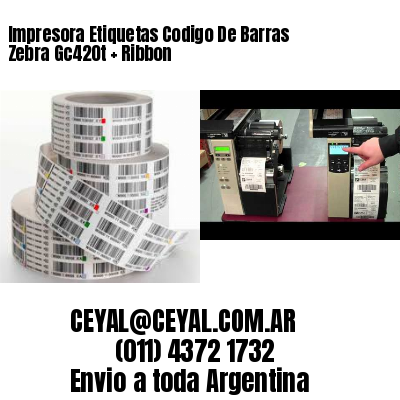 Impresora Etiquetas Codigo De Barras Zebra Gc420t   Ribbon