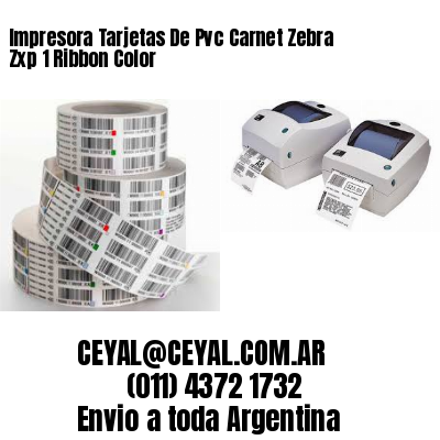 Impresora Tarjetas De Pvc Carnet Zebra Zxp 1 Ribbon Color