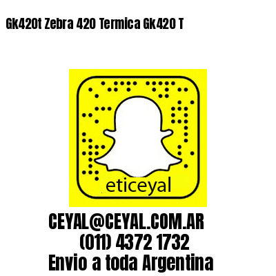 Gk420t Zebra 420 Termica Gk420 T