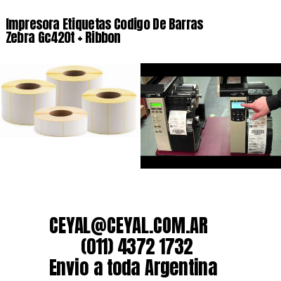 Impresora Etiquetas Codigo De Barras Zebra Gc420t   Ribbon