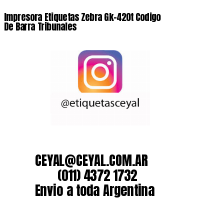 Impresora Etiquetas Zebra Gk-420t Codigo De Barra Tribunales