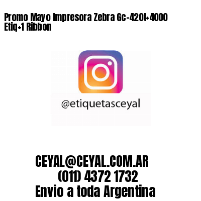 Promo Mayo Impresora Zebra Gc-420t 4000 Etiq 1 Ribbon