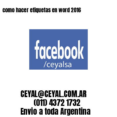 como hacer etiquetas en word 2016