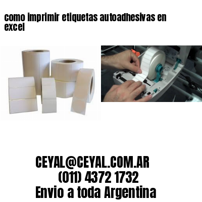 como imprimir etiquetas autoadhesivas en excel