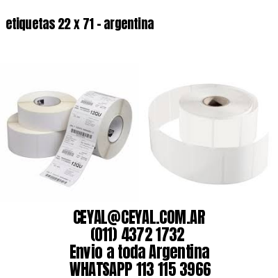 etiquetas 22 x 71 – argentina