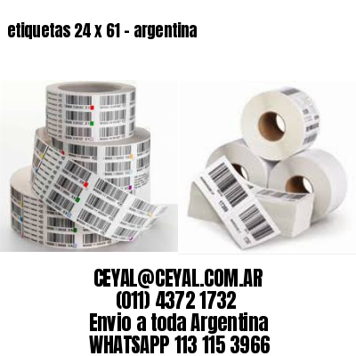 etiquetas 24 x 61 – argentina