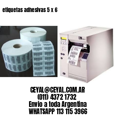 etiquetas adhesivas 5 x 6