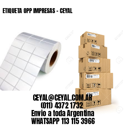 ETIQUETA OPP IMPRESAS – CEYAL