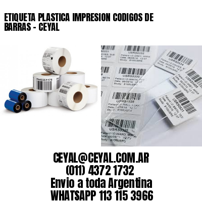 ETIQUETA PLASTICA IMPRESION CODIGOS DE BARRAS – CEYAL