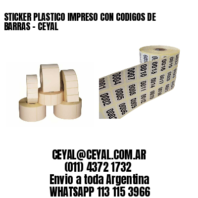 STICKER PLASTICO IMPRESO CON CODIGOS DE BARRAS – CEYAL