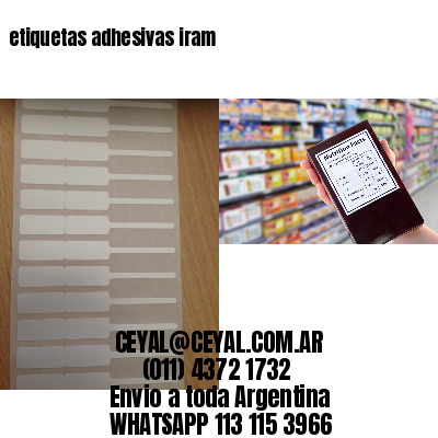 etiquetas adhesivas iram