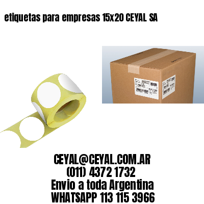 etiquetas para empresas 15×20 CEYAL SA