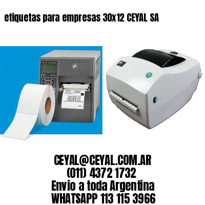 etiquetas para empresas 30×12 CEYAL SA