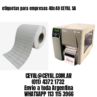 etiquetas para empresas 40×40 CEYAL SA