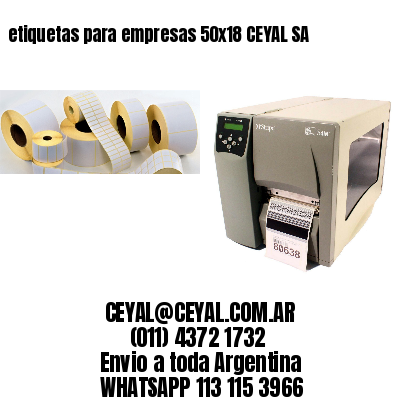 etiquetas para empresas 50×18 CEYAL SA