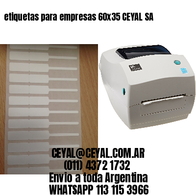 etiquetas para empresas 60×35 CEYAL SA