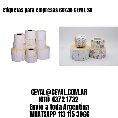 etiquetas para empresas 60×40 CEYAL SA