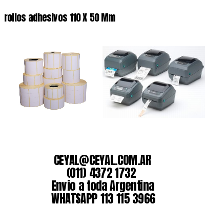 rollos adhesivos 110 X 50 Mm