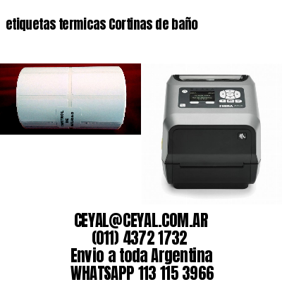 etiquetas termicas Cortinas de baño