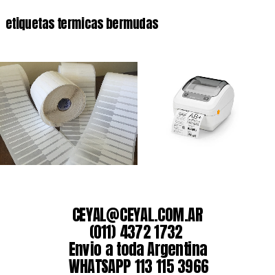 etiquetas termicas bermudas