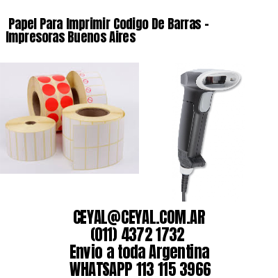  Papel Para Imprimir Codigo De Barras - Impresoras Buenos Aires