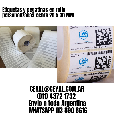 Etiquetas y pegatinas en rollo personalizadas cebra 20 x 30 MM