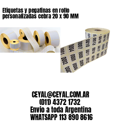 Etiquetas y pegatinas en rollo personalizadas cebra 20 x 90 MM