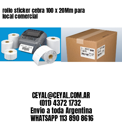 rollo sticker cebra 100 x 20Mm para local comercial