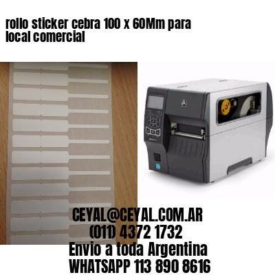 rollo sticker cebra 100 x 60Mm para local comercial