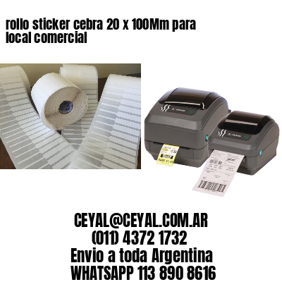 rollo sticker cebra 20 x 100Mm para local comercial