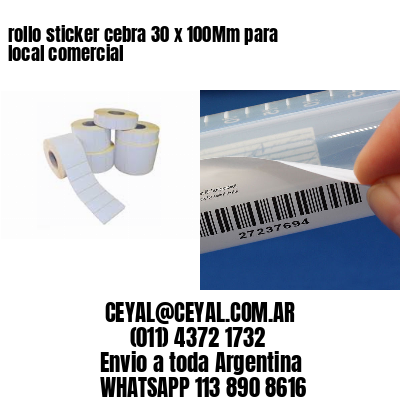 rollo sticker cebra 30 x 100Mm para local comercial