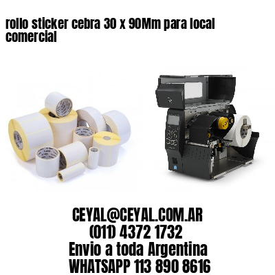 rollo sticker cebra 30 x 90Mm para local comercial
