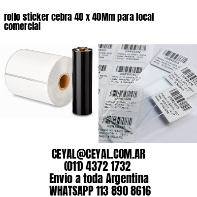 rollo sticker cebra 40 x 40Mm para local comercial