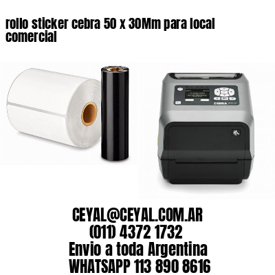 rollo sticker cebra 50 x 30Mm para local comercial