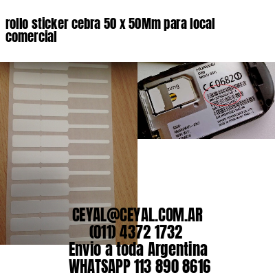 rollo sticker cebra 50 x 50Mm para local comercial