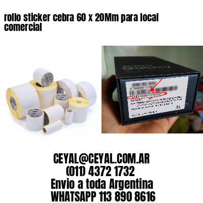 rollo sticker cebra 60 x 20Mm para local comercial