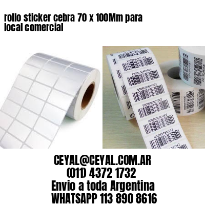rollo sticker cebra 70 x 100Mm para local comercial