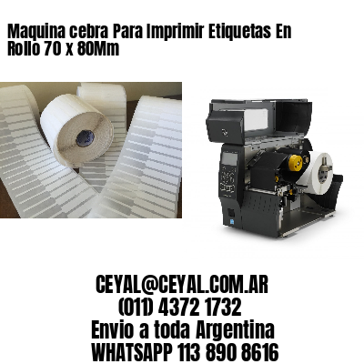 Maquina cebra Para Imprimir Etiquetas En Rollo 70 x 80Mm