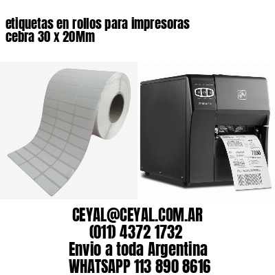 etiquetas en rollos para impresoras cebra 30 x 20Mm