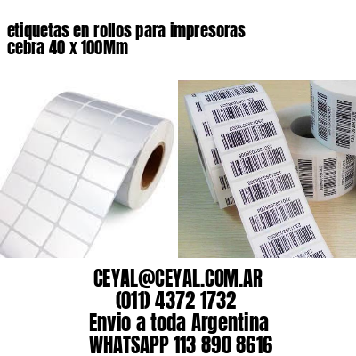 etiquetas en rollos para impresoras cebra 40 x 100Mm